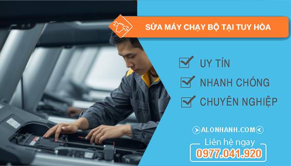 thợ sửa máy chạy bộ tại tuy hòa giá rẻ