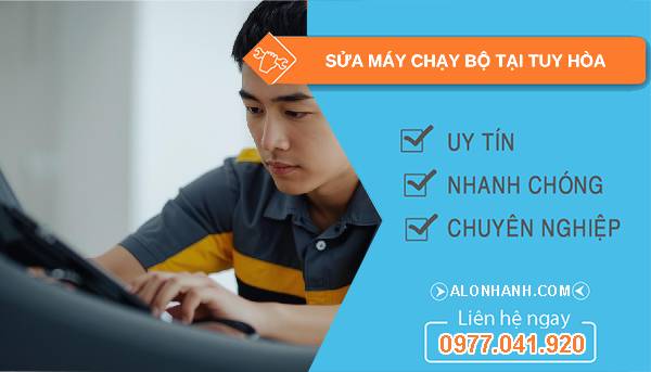 thợ sửa máy chạy bộ tại tuy hòa uy tín