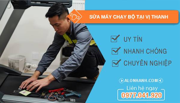 thợ sửa máy chạy bộ tại vị thanh giá rẻ