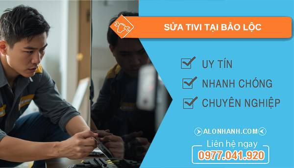 thợ sửa tivi tại bảo lộc