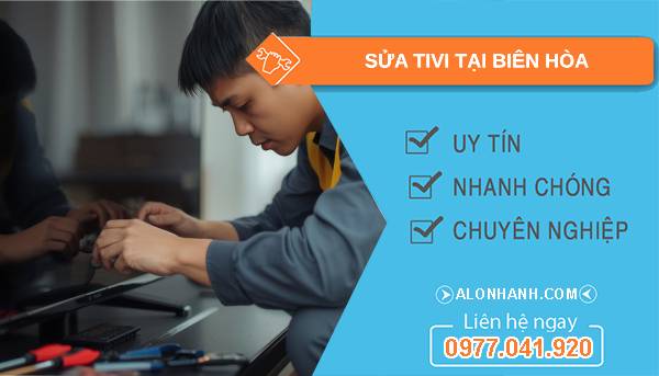 thợ sửa tivi tại biên hòa giá rẻ