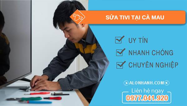 thợ sửa tivi tại cà mau