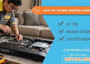 sửa tivi phường xuân hoà uy tín