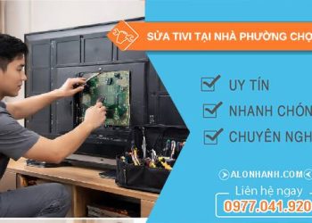 sửa tivi tại nhà phường chợ lớn