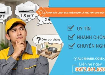 chọn máy lạnh bao nhiêu ngựa là phù hợp cho diện tích phòng