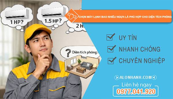 chọn máy lạnh bao nhiêu ngựa là phù hợp cho diện tích phòng