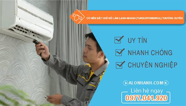 có nên bậc chế độ làm lạnh nhanh thường xuyên tại sao
