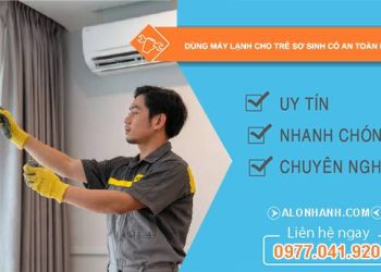 dùng máy lạnh cho trẻ sơ sinh có an toàn không tại sao