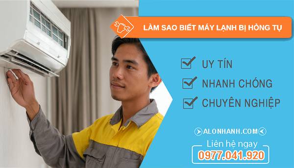làm sao biết máy lạnh bị hỏng tụ khắc phục