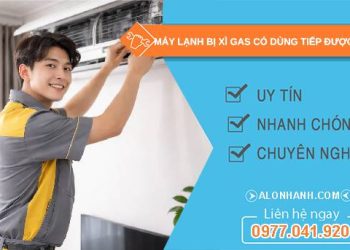 máy lạnh bị xì gas có dùng tiếp được không