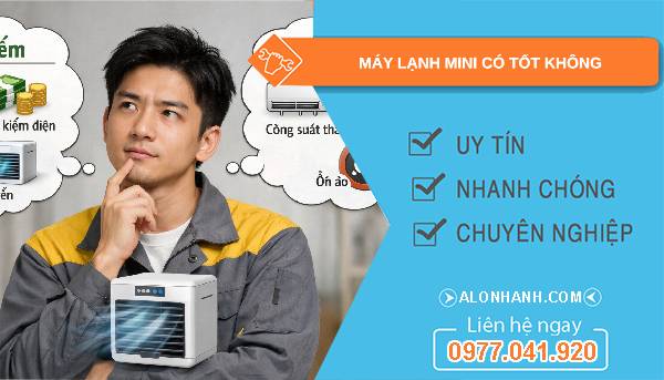 máy lạnh mini có tốt không tại sao