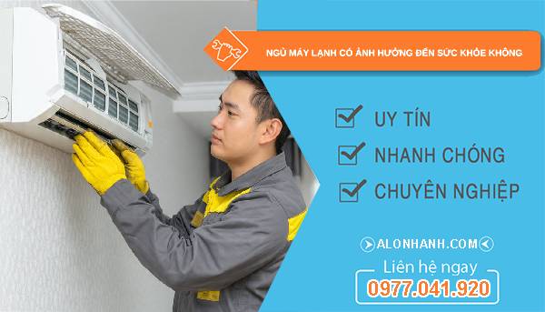 ngủ máy lạnh có ảnh hưởng đến sức khoẻ không tìm hiểu