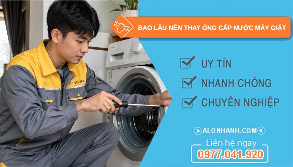 bao lâu nên thay ống cấp nước máy giặt