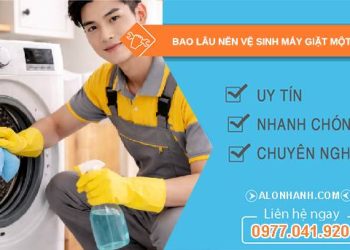 bao lâu nên vệ sinh máy giặt một lần tại sao