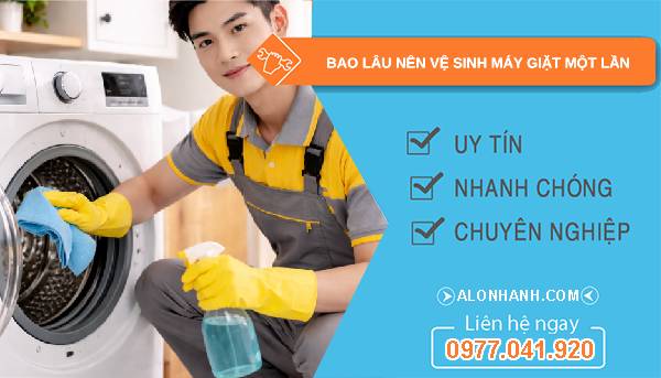 bao lâu nên vệ sinh máy giặt một lần tại sao