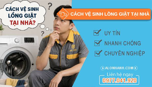 cách vệ sinh lồng giặt tại nhà