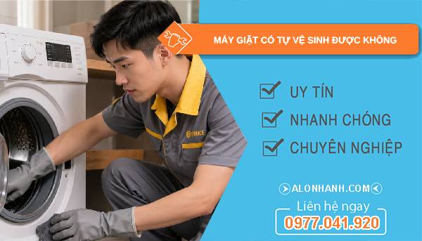 máy giặt có tự vệ sinh được không tìm hiểu