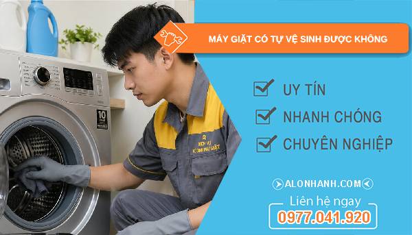 máy giặt có tự vệ sinh được không
