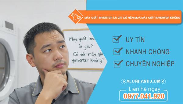 máy giặt inverter là gì có nên mua không