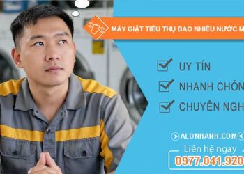 máy giặt tiêu thị bao nhiêu nước một lần cách tính