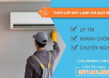 tháo lắp máy lạnh giá bao nhiêu tìm hiểu