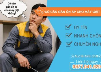 có cần gắn ổn áp cho máy giặt không