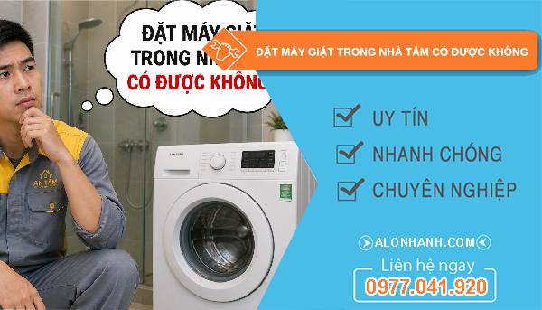 đặt máy giặt trong nhà tắm có được không