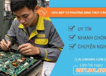 sửa bếp từ Bình Thủy