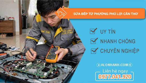 sửa bếp từ Phú Lợi