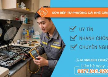 sửa bếp từ phường Cái Khế Cần Thơ