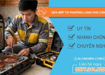 sửa bếp từ phường Long Phú Cần Thơ