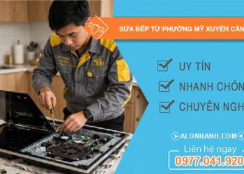 sửa bếp từ phường Mỹ Xuyên Cần Thơ