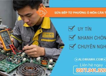 sửa bếp từ phường Ô Môn
