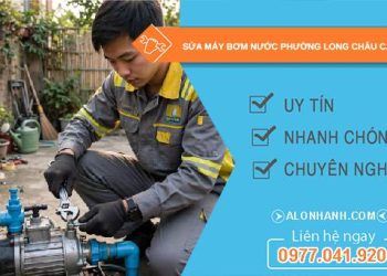 Sửa máy bơm nước phường Long Châu Cần Thơ