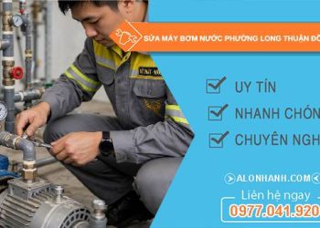 Sửa máy bơm nước phường Long Thuận Đồng Tháp