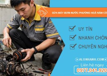 sửa máy bơm nước phường Ngã Năm Cần Thơ