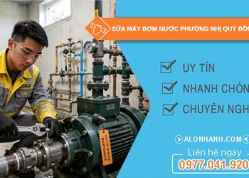 Sửa máy bơm nước phường Nhị Quý Đồng Tháp