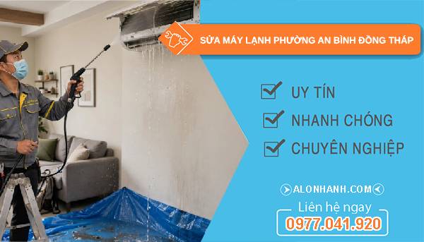 sửa máy lạnh phường an bình đồng tháp uy tín