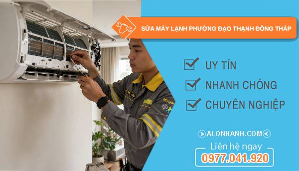 sửa máy lạnh phường đạo thạnh đồng tháp giá rẻ
