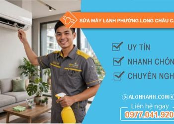 Sửa máy lạnh phường Long Châu Cần Thơ giá rẻ