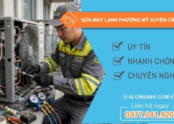 Sửa máy lạnh phường Mỹ Xuyên Cần Thơ