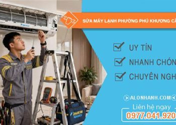Sửa máy lạnh phường Phú Khương Cần Thơ