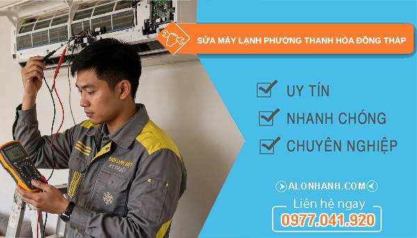 sửa máy lạnh phường thanh hòa đồng tháp giá rẻ
