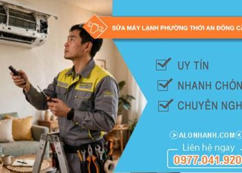 Sửa máy lạnh phường Thới An Đông Cần Thơ