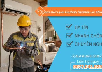 sửa máy lạnh phường thường lạc đồng tháp uy tín