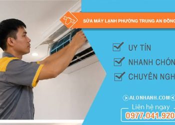 sửa máy lạnh phường trung an đồng tháp giá rẻ