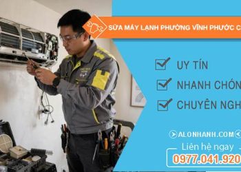Sửa máy lạnh phường Vĩnh Phước Cần Thơ