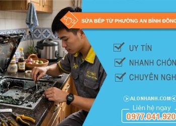 sửa bếp từ an bình
