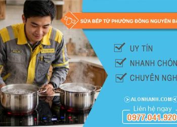sửa bếp từ Đồng Nguyên