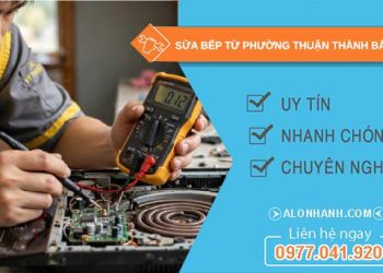 sửa bếp từ phường Thuận Thành Bắc Ninh